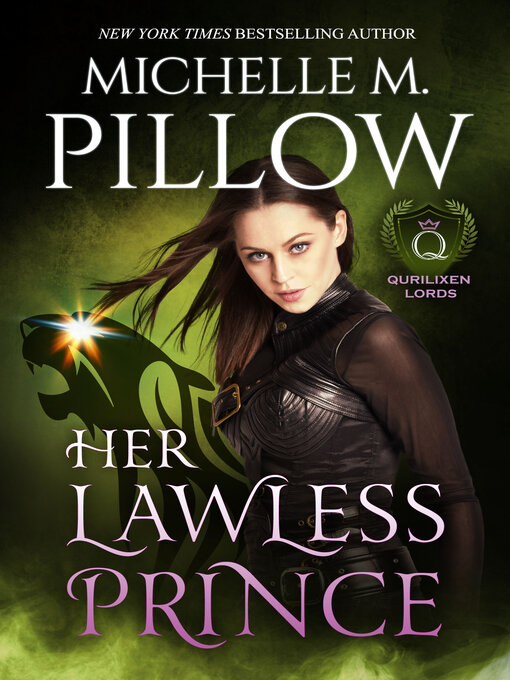 Title details for Her Lawless Prince by Michelle M. Pillow - Available